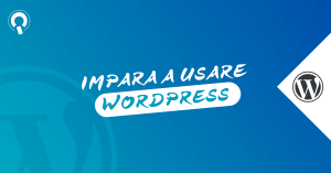 Corso WordPress Basic - Imparare a usare WordPress corso online italiano